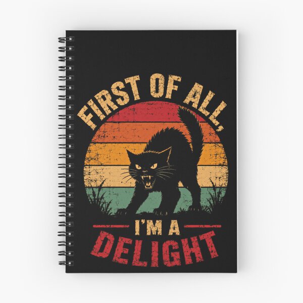 Item preview, First Of All I'm A Delight Sassy Cat Humor Feline Lover designed and sold by JonesFlora2025.