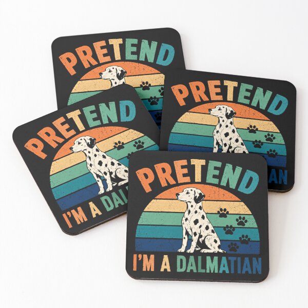 Item preview, Pretend I'm A Dalmatian Dog Owner Pet Lover designed and sold by SkeletonsDanger.