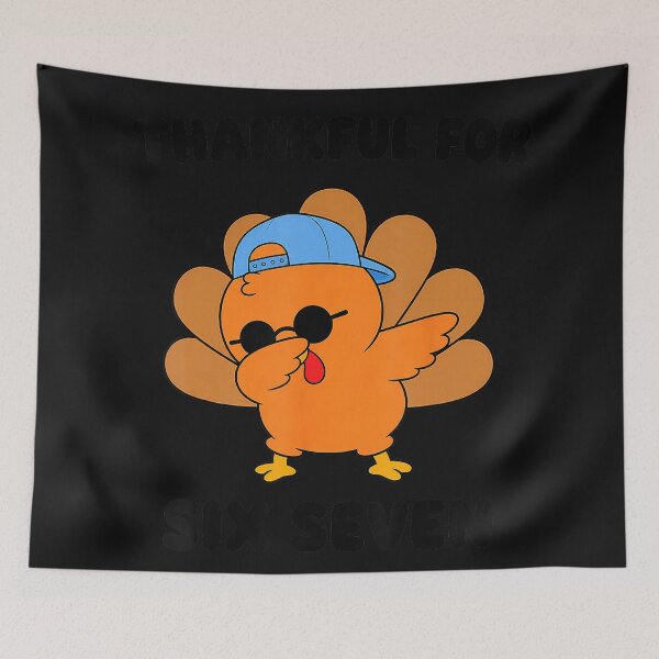 Item preview, Thankful For Six Seven Dabbing Turkey Thanksgiving Birthday Kids designed and sold by BrockmeyeSB.