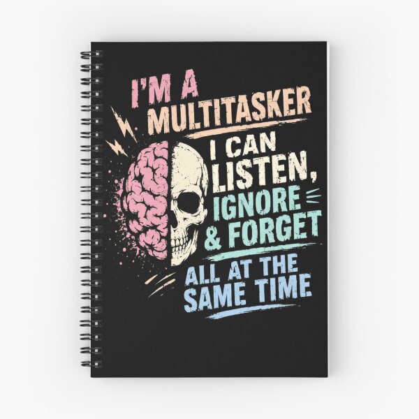 Item preview, I'm A Multitasker I Can Listen, Ignore & Forget All At The Same Time Funny Multitasking Humor Quote designed and sold by RetroMini2026.