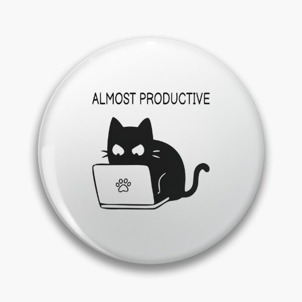 Item preview, almost productive funny black cat designed and sold by ToddLouis61.