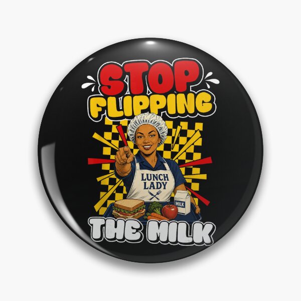 Item preview, Stop Flipping The Milk Lunch Lady Cafeteria Worker School Staff designed and sold by BrockmeyeSB.