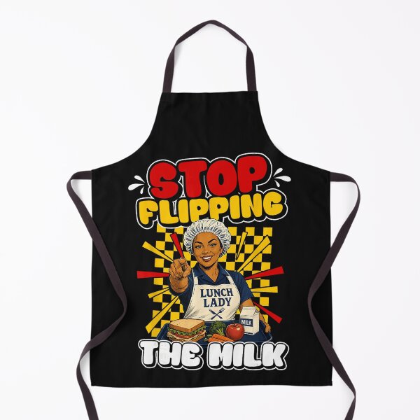 Item preview, Stop Flipping The Milk Lunch Lady Cafeteria Worker School Staff designed and sold by BrockmeyeSB.