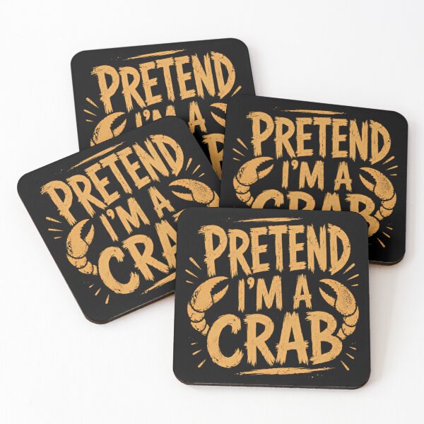 Item preview, Pretend I'm A Crab Funny Ocean Animal Humor designed and sold by SkeletonsDanger.