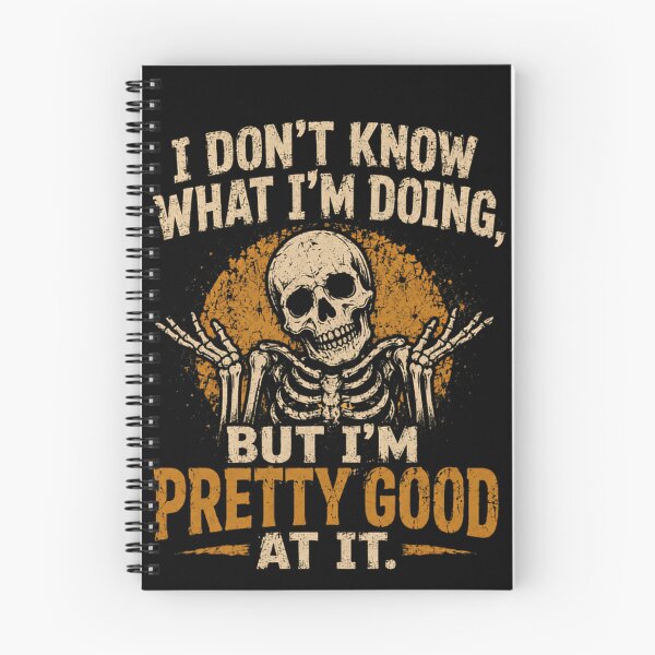 Item preview, I Don't Know What I'm Doing But I'm Pretty Good At It Funny Quote Sarcastic Expert Humor designed and sold by HumansStuck12.