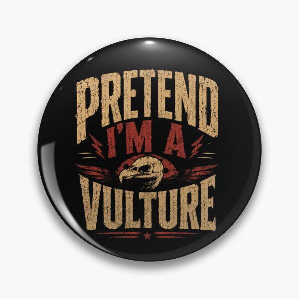 Item preview, Pretend I'm A Vulture Funny Bird Of Prey Animal Lover Halloween designed and sold by SkeletonsDanger.