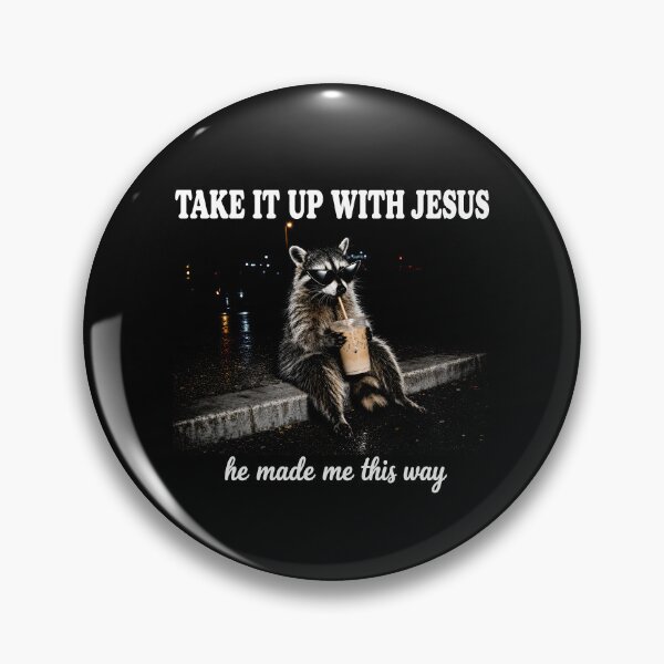Item preview, Take It Up With Jesus Raccoon Holding Bubble Tea designed and sold by hannartbaker.