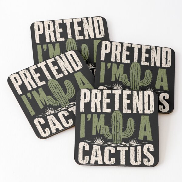 Item preview, Pretend I'm A Cactus Funny Plant Lover Gift designed and sold by SkeletonsDanger.