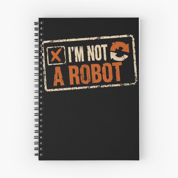 Item preview, I'm Not A Robot Internet Humor Computer User Tech Meme designed and sold by HumansStuck12.