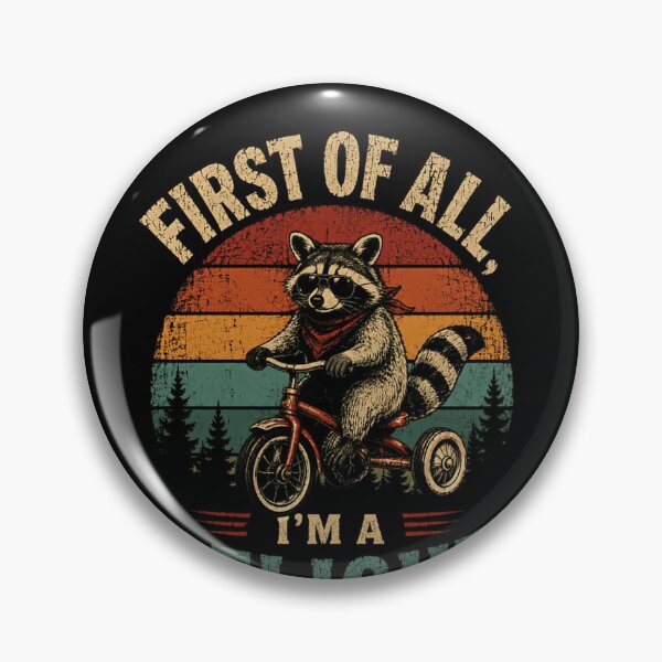 Item preview, First Of All, I'm A Delight Raccoon Funny Animal Lover Sarcastic Humor designed and sold by JonesFlora2025.