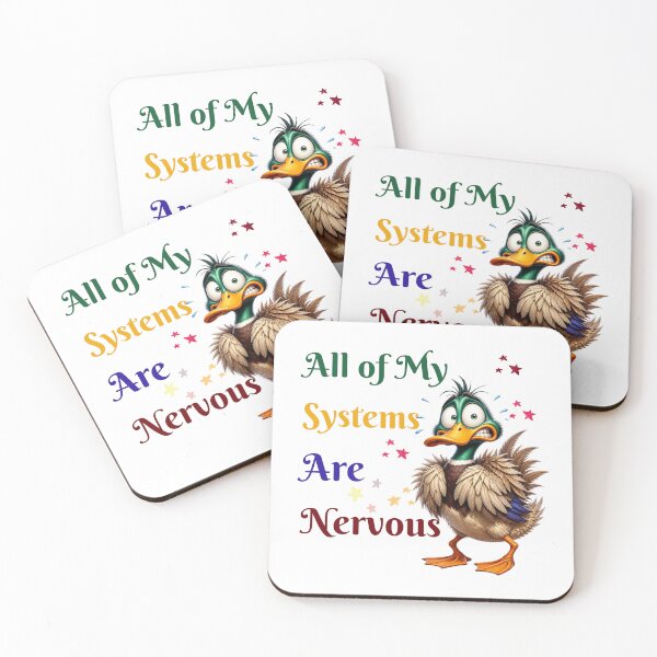 Item preview, All of My Systems are Nervous Funny Design designed and sold by FlowerSeller1.