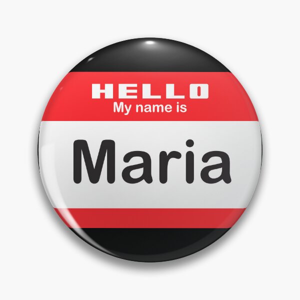 Item preview, Hello My Name is Maria - Name Tag  designed and sold by Vector-Artist.