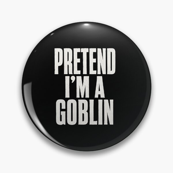 Artikelvorschau, Stell dir vor, ich bin ein Goblin – Fantasy-Kreatur – Halloween-Kostüm – Rollenspiel-Spieler entworfen und verkauft von SkeletonsDanger.