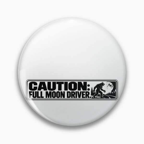 Item preview, BUMPS IN THE ROAD COLLECTION - ⭐ HALLOWEEN EDITION ⭐ - CAUTION FULL MOON DRIVER designed and sold by WheelieGdArt.