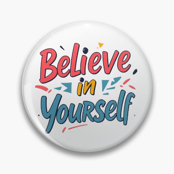 Item preview, Believe in yourself designed and sold by adeil.