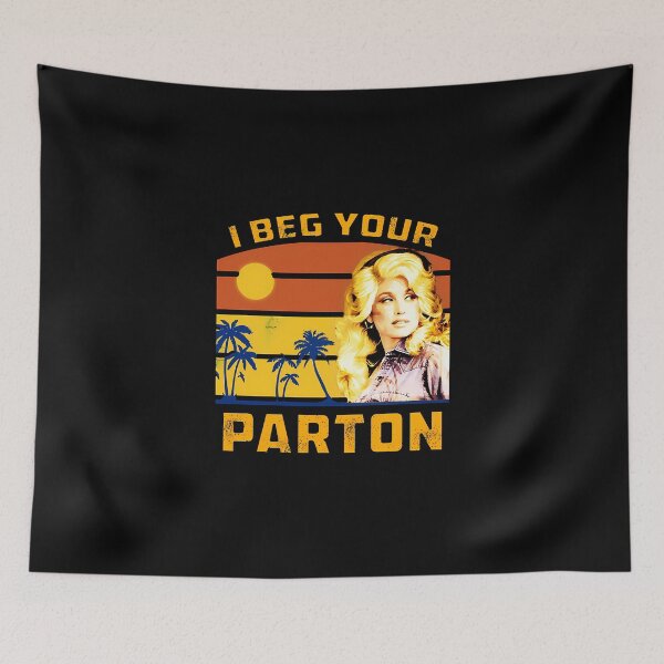Item preview, I Beg Your Parton Retro designed and sold by MallieWelch.