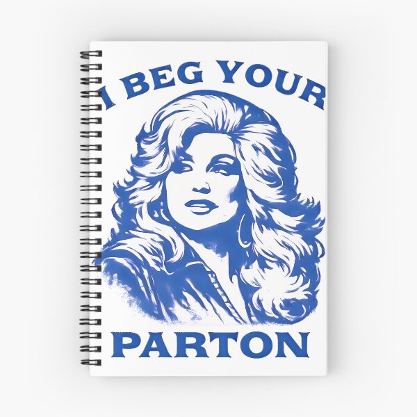 Item preview, I Beg Your Parton designed and sold by MallieWelch.