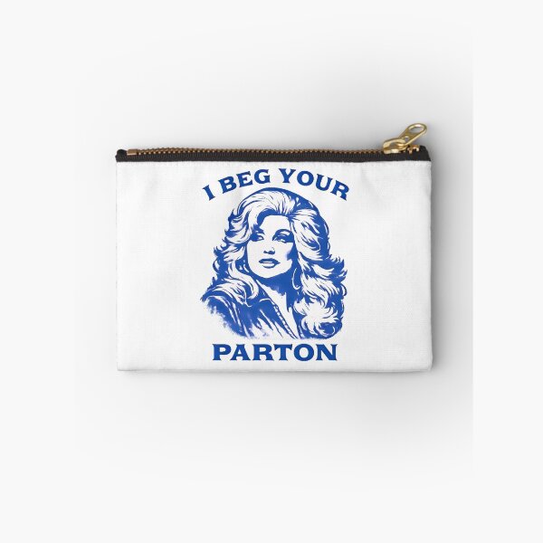 Item preview, I Beg Your Parton designed and sold by MallieWelch.