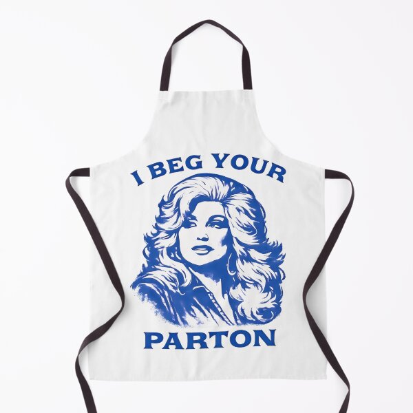Item preview, I Beg Your Parton designed and sold by MallieWelch.
