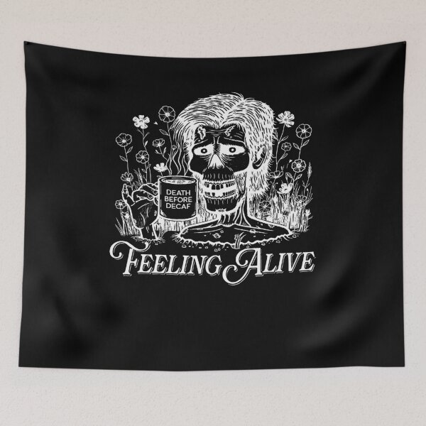 Item preview, Feeling Alive Death Before Decaf Zombie Coffee Lover designed and sold by PaigeWoodShop.