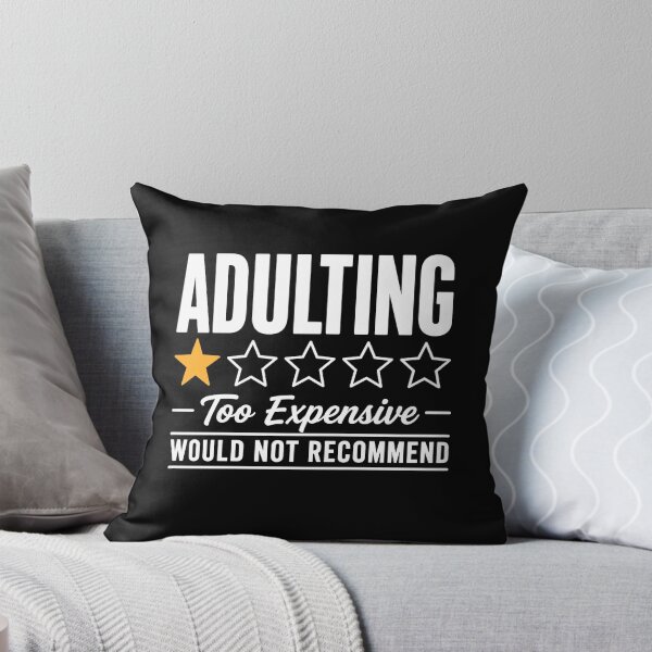 Item preview, Adulting Too Expensive designed and sold by Rucrative5698.