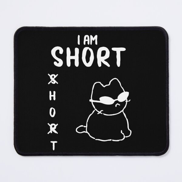Item preview, I Am Short Cat with Sunglasses designed and sold by PaigeWoodShop.