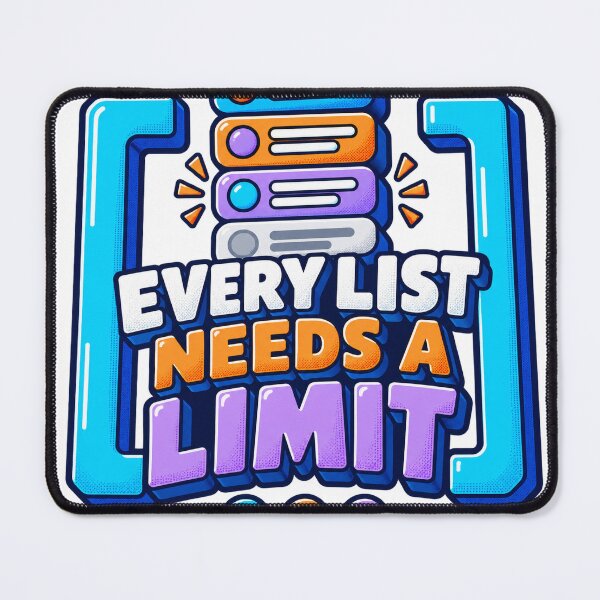Item preview, Every List Needs Limits Backend designed and sold by Shope Buzz.