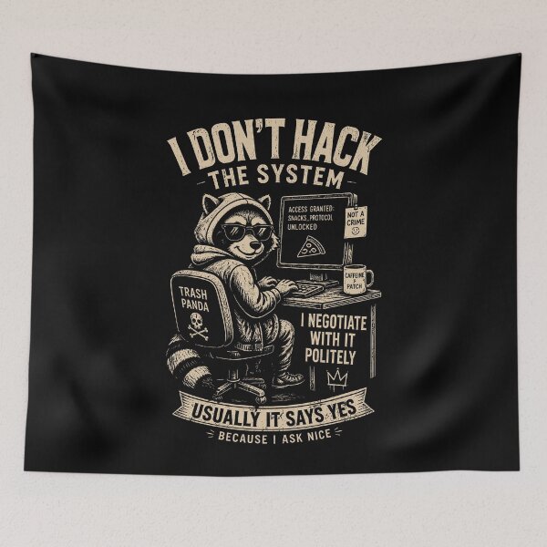 Item preview, I Don’t Hack The System I Negotiate With It Politely Usually It Says Yes Raccoon Working At Computer designed and sold by PaigeWoodShop.