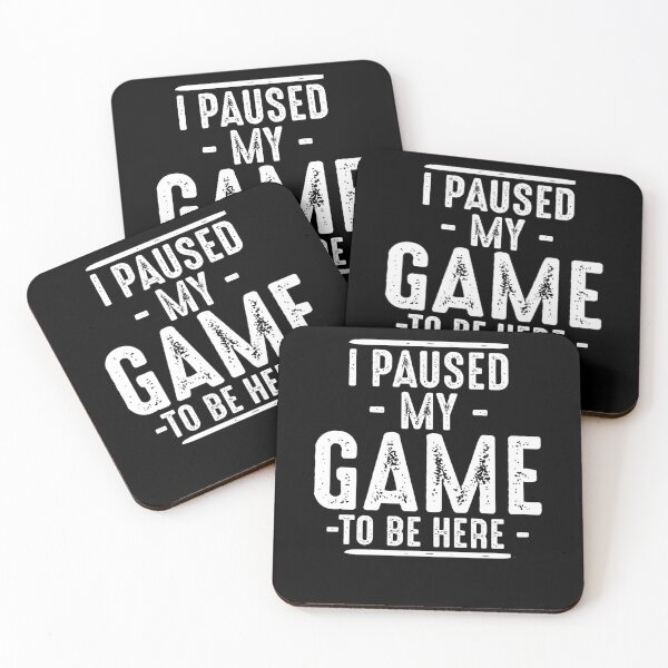 Item preview, I Paused My Game To Be Here Funny Gamer Design designed and sold by 519xdesign.