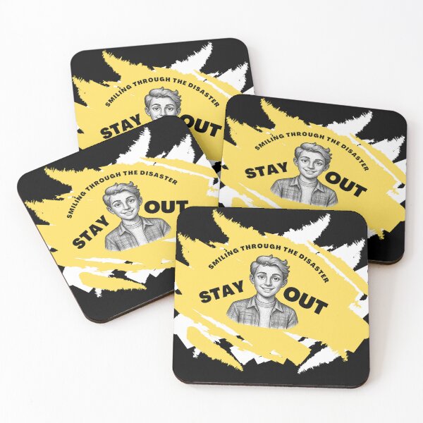 Item preview, Smiling Through The Disaster Stay Out Graphic designed and sold by InfiniEmotion.