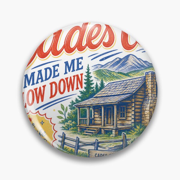 Item preview, Cades Cove Made Me Slow Down Vintage Smoky Mountains Design designed and sold by castillomiami.
