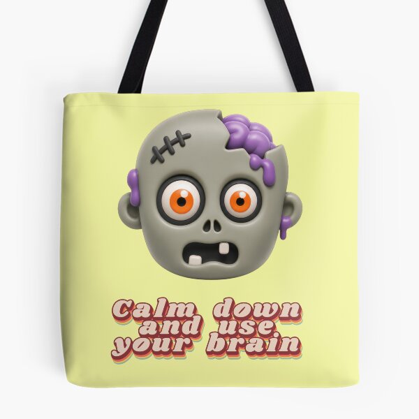 Item preview, Funny Zombie Head Calm Down Use Your Brain designed and sold by Mauswohn.