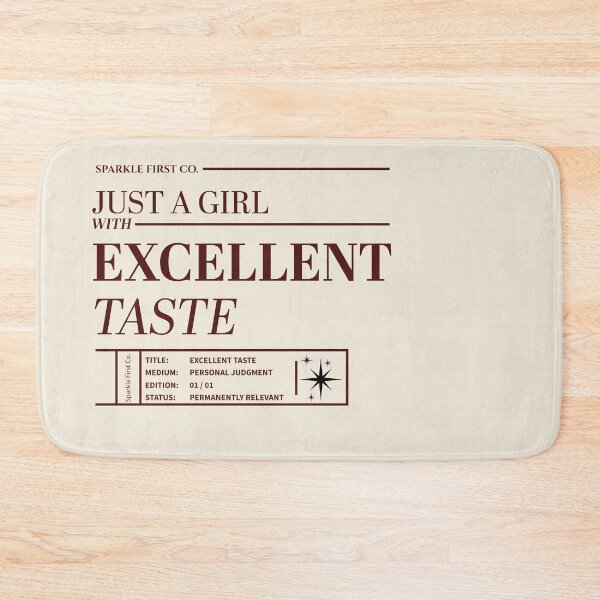 Item preview, Just A Girl With Excellent Taste | Dark Brown Museum Label & Editorial Typography designed and sold by Sparkle First Co..