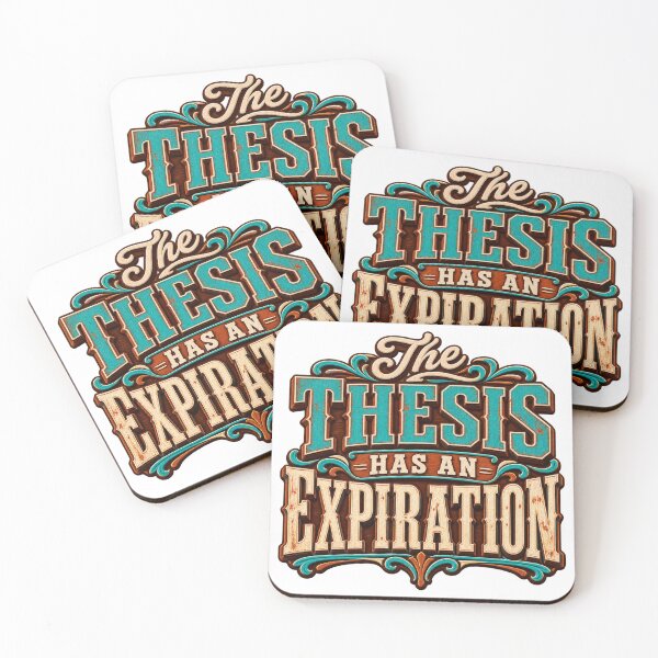 Item preview, The Thesis Has an Expiration Western Trader Quote designed and sold by VolatilityEdge.