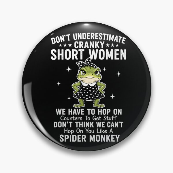 Item preview, Don’t Underestimate Cranky Short Women Funny Frog designed and sold by VioletNance.