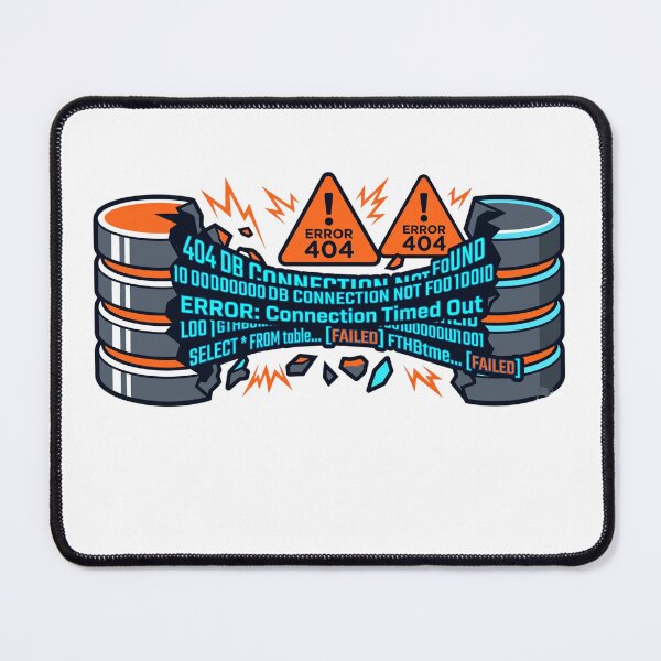 Item preview, Database Connection Timed Out 404 SQL Error Broken Server designed and sold by TechNexusPrints.