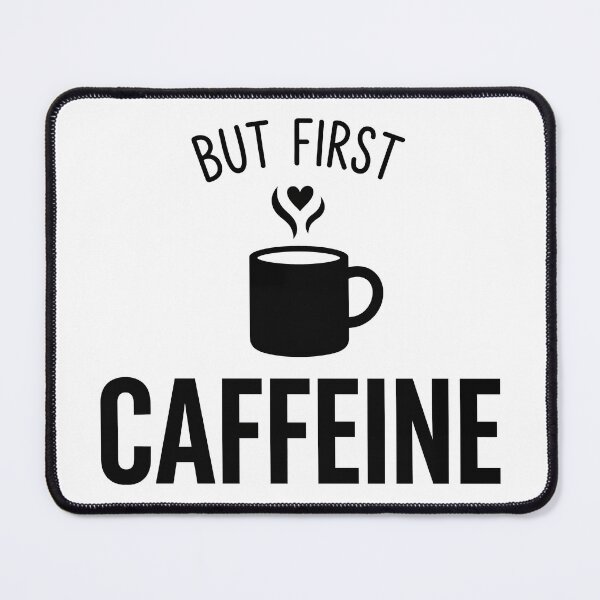 Item preview, But First CAFFEINE Funny Coffee — Minimal Typography designed and sold by jaac310.