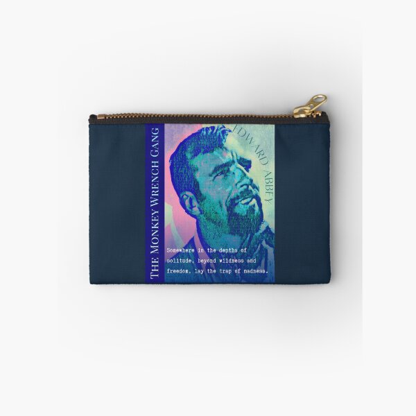 Item preview, Edward Abbey quote: Somewhere in the depths of solitude, beyond wildness and freedom, lay the trap of madness. designed and sold by artbleed.