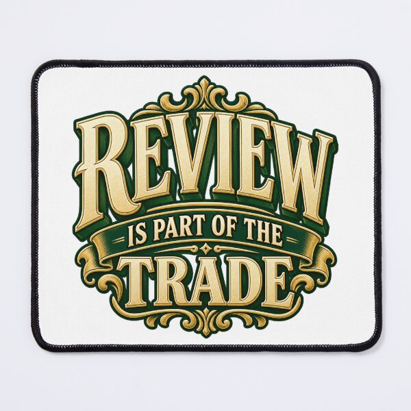 Item preview, Review Is Part of the Trade Engraved Trading Quote designed and sold by VolatilityEdge.