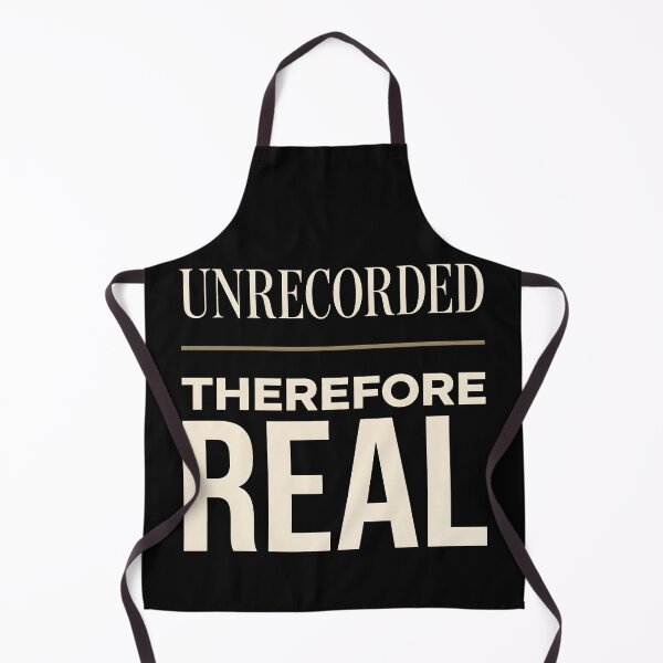 Item preview, Unrecorded Therefore Real Anti Social Media Philosophy designed and sold by SplashTastic.