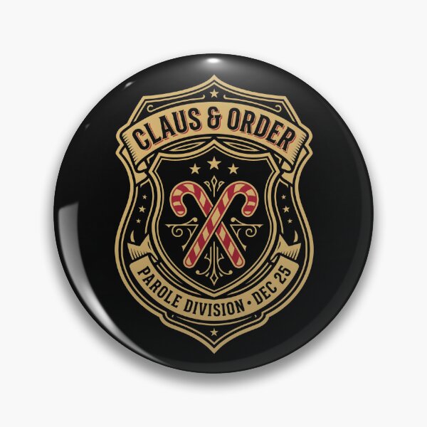 Item preview, Claus And Order Parole Division Funny Christmas Police Badge designed and sold by SplashTastic.