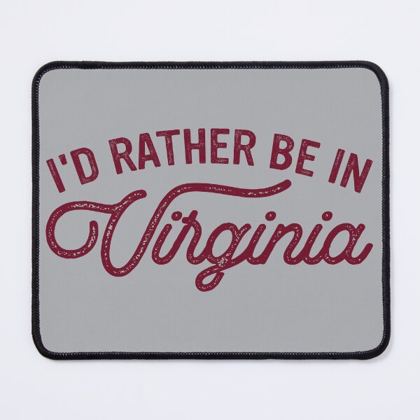 Item preview, I'd Rather Be In Virginia - I Love Virginia - Funny Virginia designed and sold by Good-Mood-Goods.