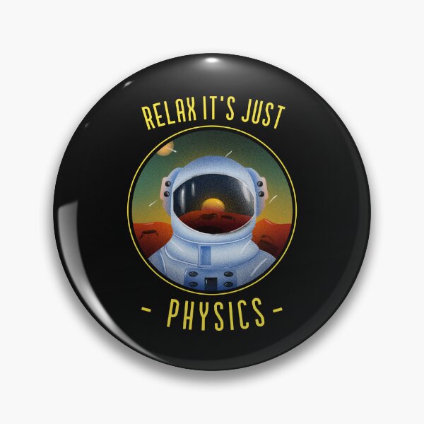 Item preview, Relax it's just physics designed and sold by Afor137.