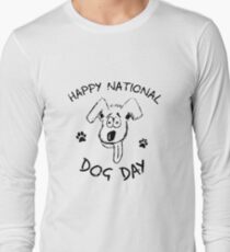 Happy National Dog Day Long Sleeve T-Shirt