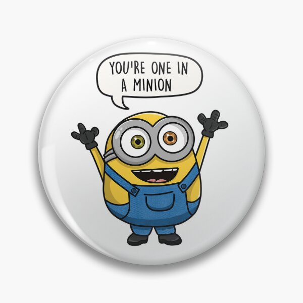 Item preview, You'Re One In A Minion Bob Pun  designed and sold by davonsstickers.