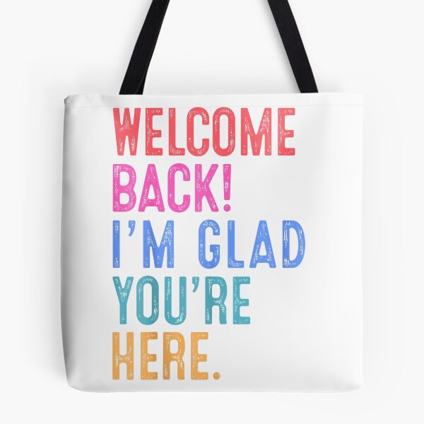 Item preview, Back to School Teacher Welcome Back I'm Glad You're Here T-Shirt designed and sold by shop-insider.