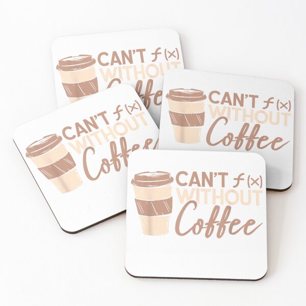 Item preview, Cant F(x) Without Coffee - Funny Math Teacher Mathematician T-Shirt designed and sold by VibeCrafteria.