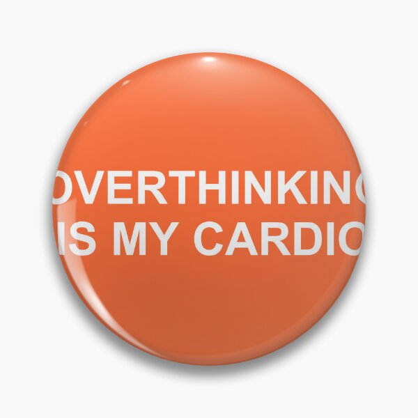 Item preview, Overthinking Is My Cardio Funny Sticker designed and sold by isaacsutton18.