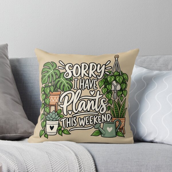 Item preview, Sorry I Have Plants This Weekend – Funny Plant Lover Houseplant Shirt designed and sold by ParfaitPrints.