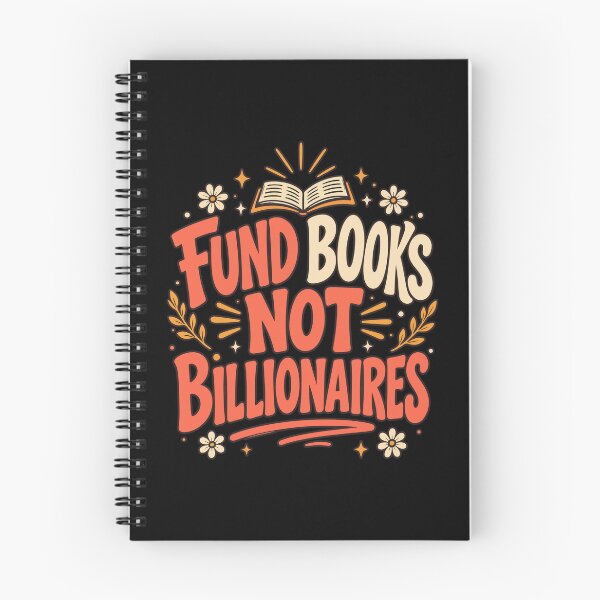 Item preview, Fund Books Not Billionaires designed and sold by YalenArt.
